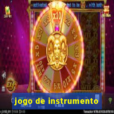 jogo de instrumento